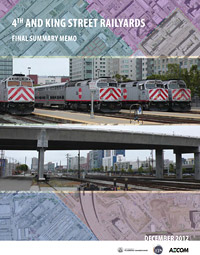 4th and King Railyards Study
