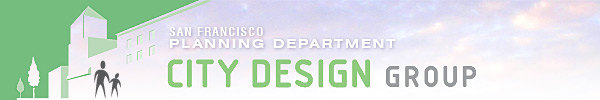 San Francisco Planning Department - City Design Group